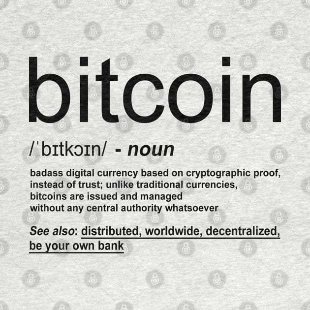 Bitcoin Definition by KsuAnn